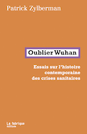 Oublier Wuhan